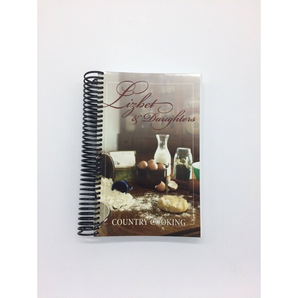 Lizbet & Daughters Amish Cookbook Homemade Hearty Cooking - Picture 1 of 4